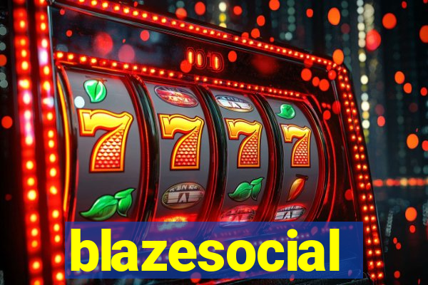 blazesocial