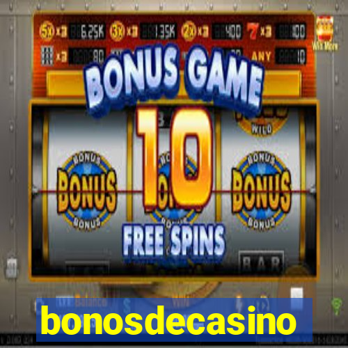 bonosdecasino