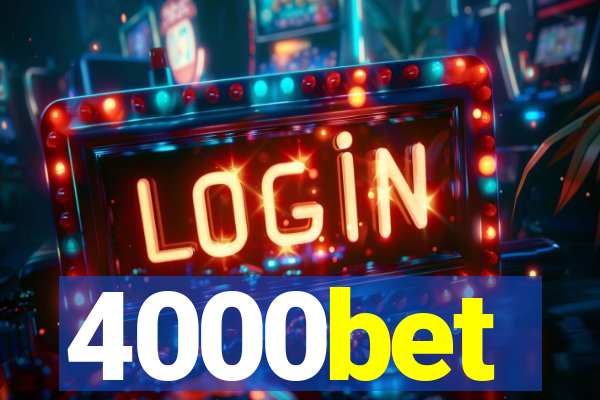 4000bet