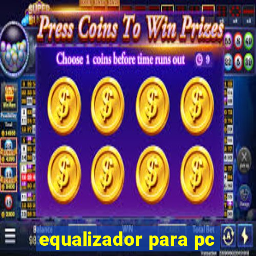 equalizador para pc