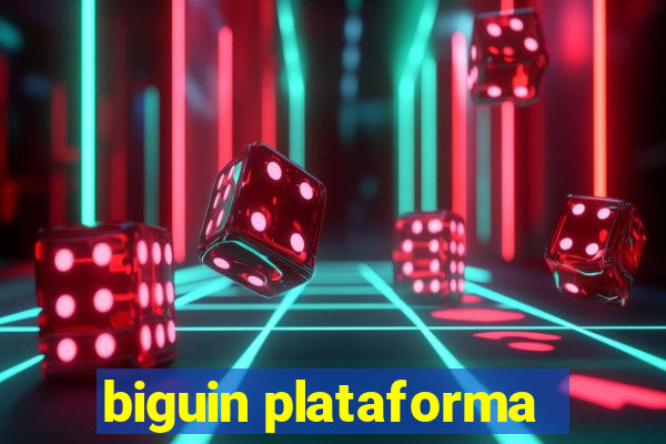 biguin plataforma