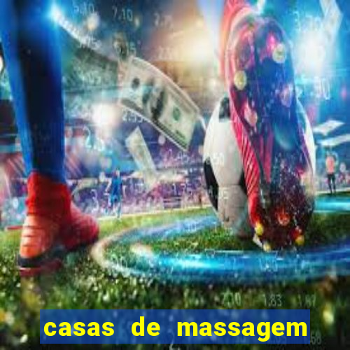 casas de massagem em porto alegre