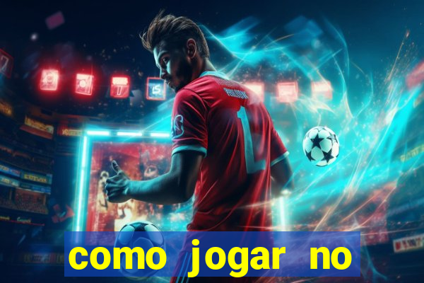 como jogar no tigre sem depositar