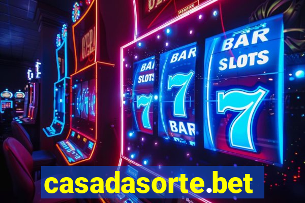 casadasorte.bet