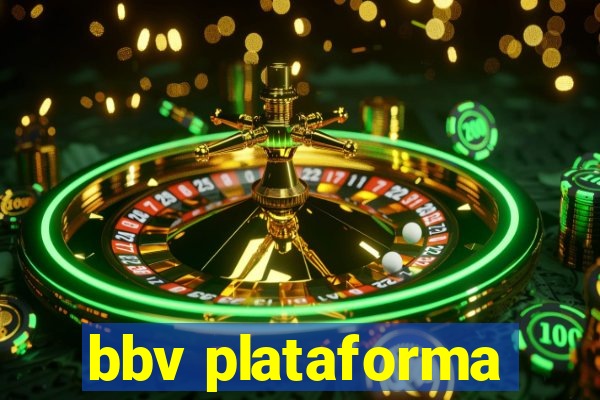 bbv plataforma