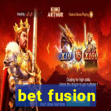 bet fusion