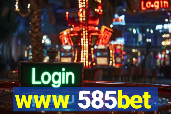 www 585bet