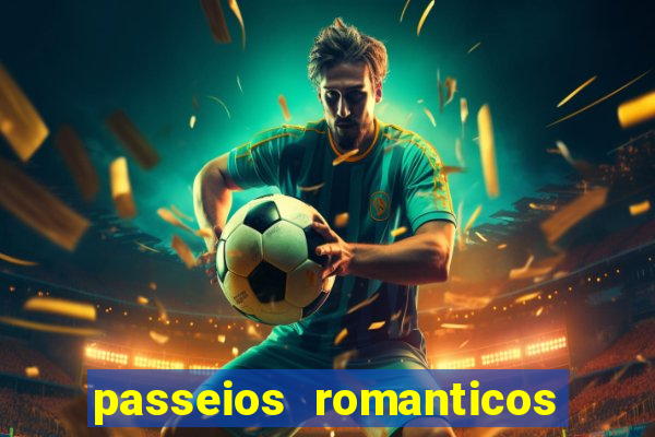 passeios romanticos em sp