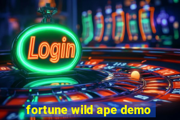 fortune wild ape demo