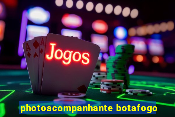 photoacompanhante botafogo