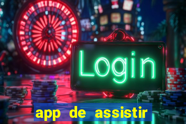 app de assistir jogo ao vivo gratis