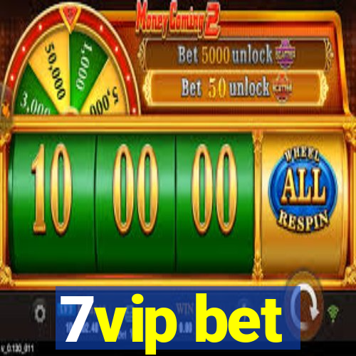 7vip bet