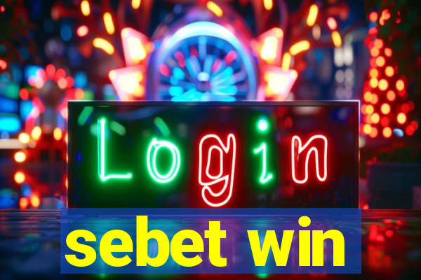 sebet win