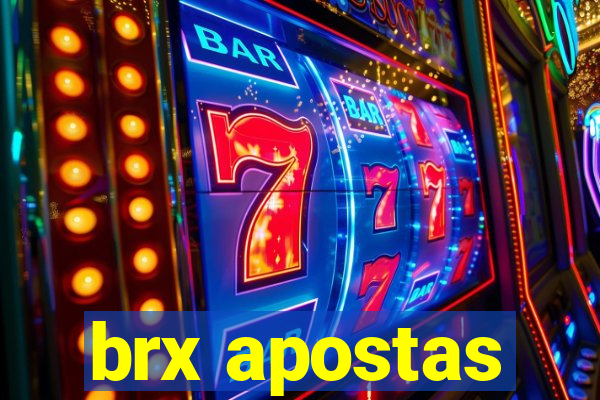 brx apostas