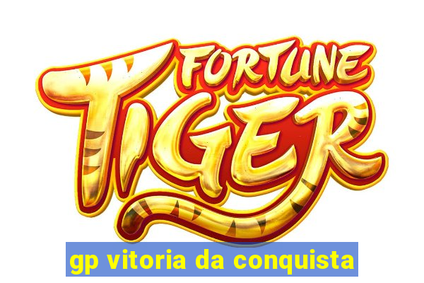 gp vitoria da conquista