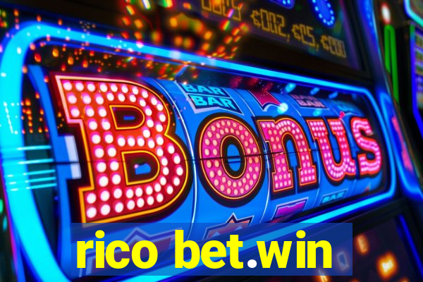 rico bet.win