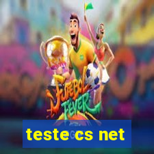 teste cs net