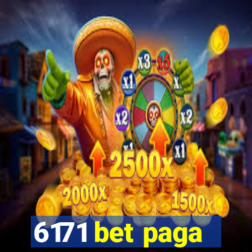 6171 bet paga