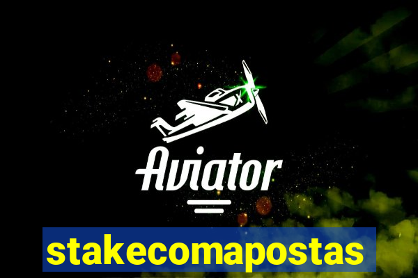 stakecomapostas