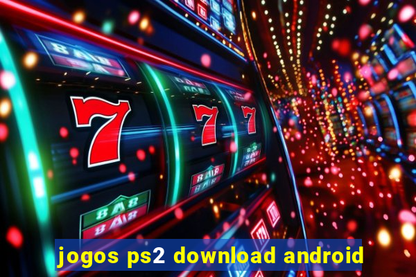 jogos ps2 download android