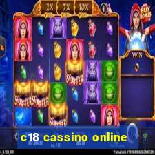 c18 cassino online