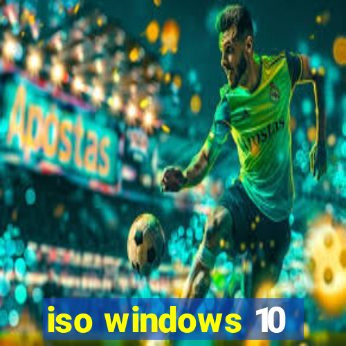 iso windows 10