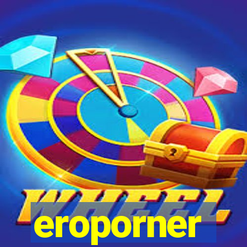 eroporner