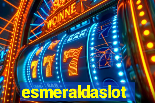 esmeraldaslot