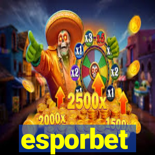 esporbet