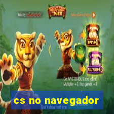 cs no navegador