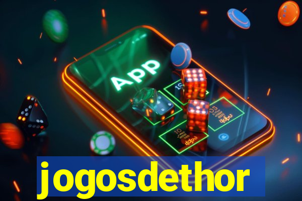 jogosdethor