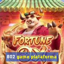 802 game plataforma