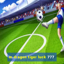 m.dragon tiger luck 777