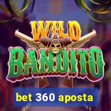 bet 360 aposta