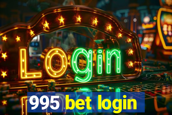 995 bet login