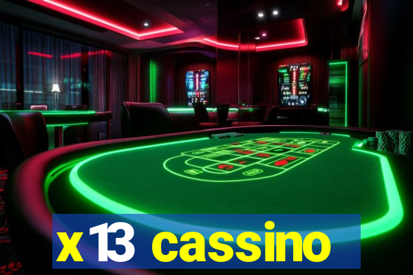 x13 cassino