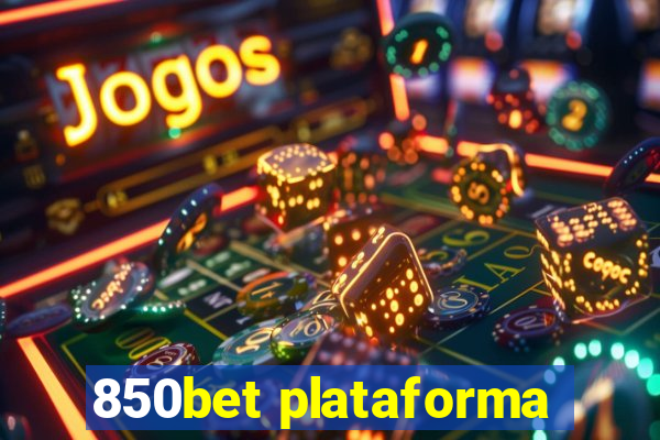 850bet plataforma