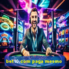 bet10.com paga mesmo