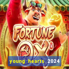 young hearts 2024 assistir online dublado