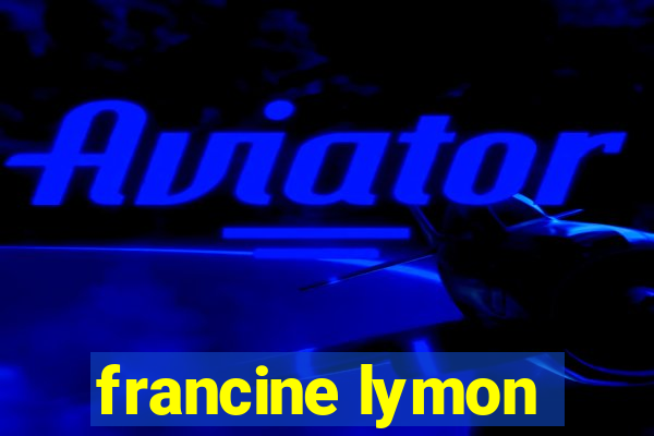 francine lymon