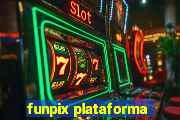 funpix plataforma