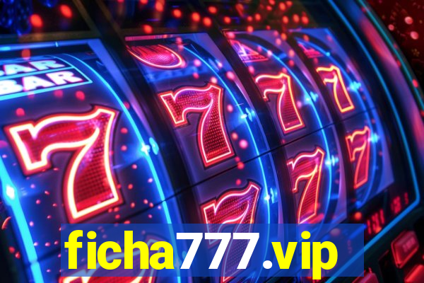 ficha777.vip