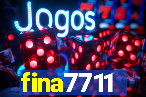 fina7711