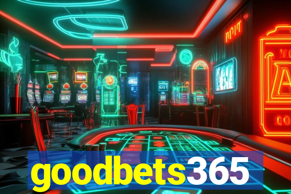 goodbets365