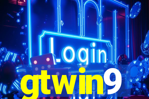 gtwin9