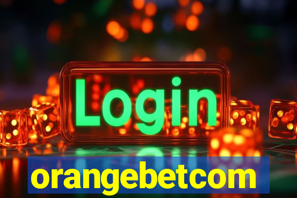 orangebetcom