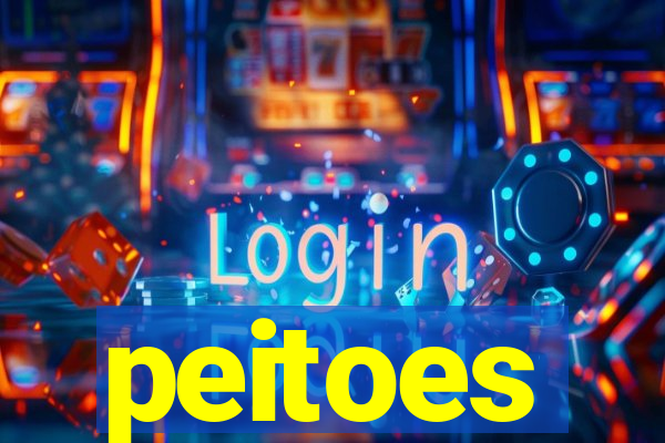 peitoes