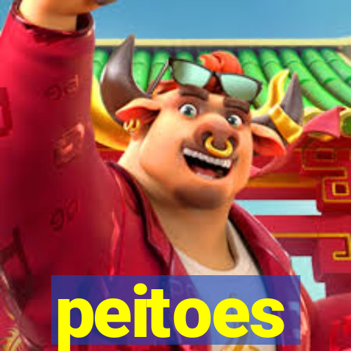 peitoes