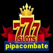 pipacombate