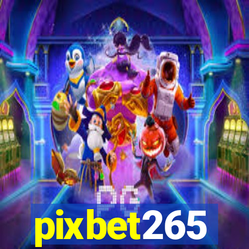 pixbet265